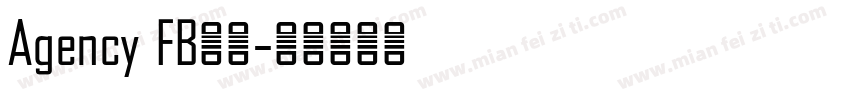 Agency FB字体字体转换
